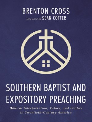 cover image of Southern Baptist and Expository Preaching